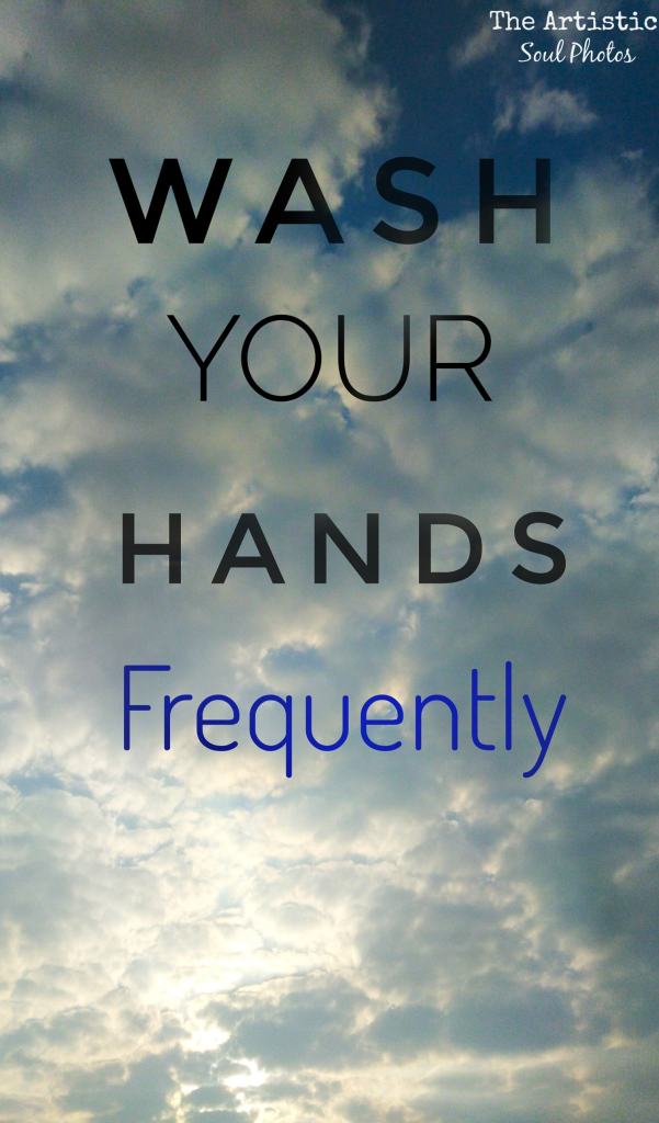 Wash your hands frequently to avoid contact with coronavirus 