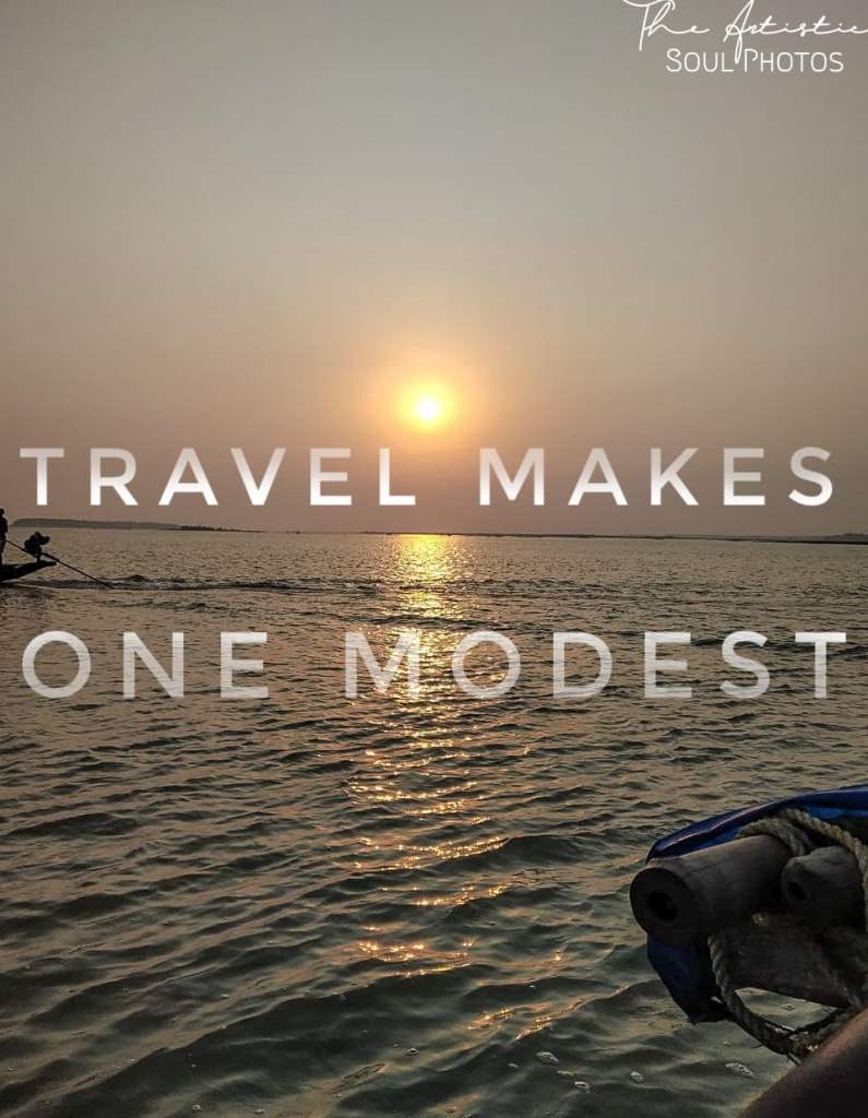 Travel makes one Modest - Quote